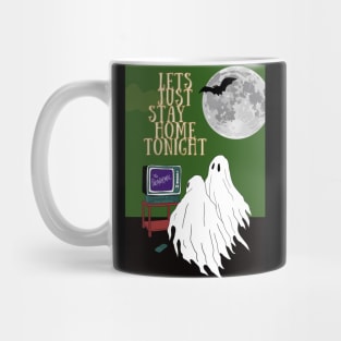 LETS STAY HOME ON HOLLOWEEN Mug